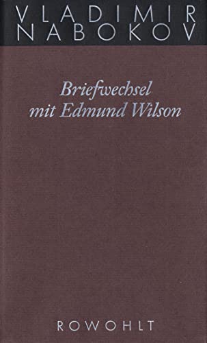Briefwechsel mit Edmund Wilson: 1940 - 1971 von Rowohlt